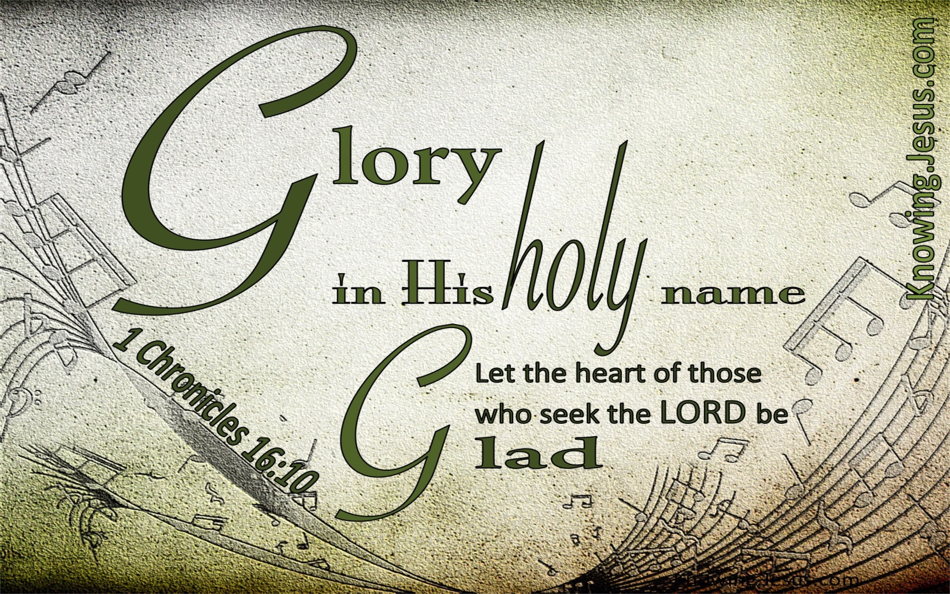 1 Chronicles 16:10 Glory To His Holy Name (sage)